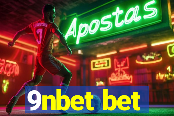 9nbet bet
